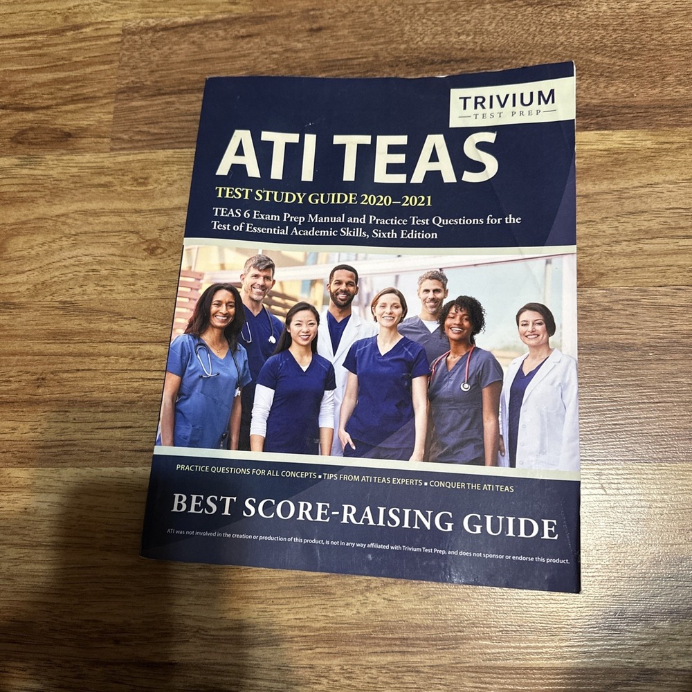 ATI TEAS Test Study Guide 2020-2021: TEAS 6 Exam Prep Manual and Pra - VERY GOOD